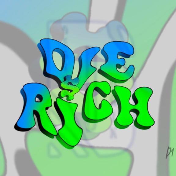 Die Rich Pre-Made Design