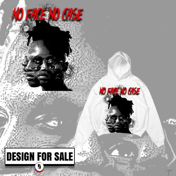 No Face No Case Pre-Made Design