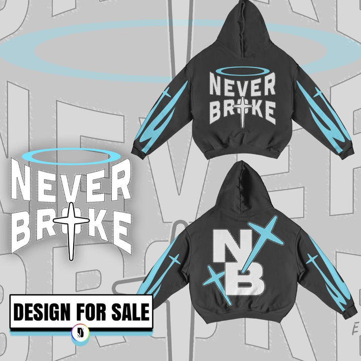 Never Broke Pre-Made Design