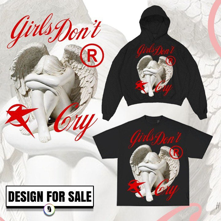 Girls Dont cry Pre-Made Design