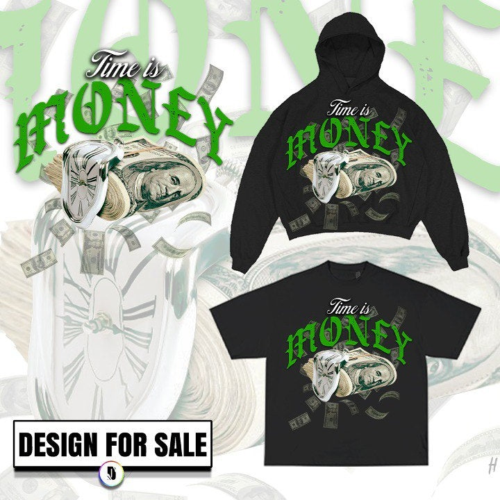 Time Is Money Pre-Made Design