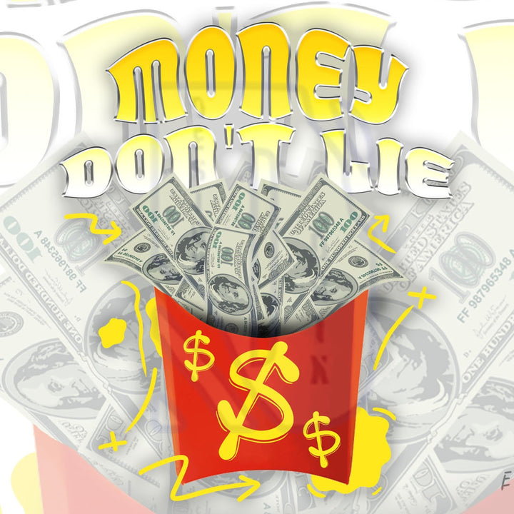 Money Dont Lie Pre-Made Design