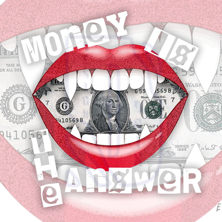 Money Is The Answer Pre-Made Design