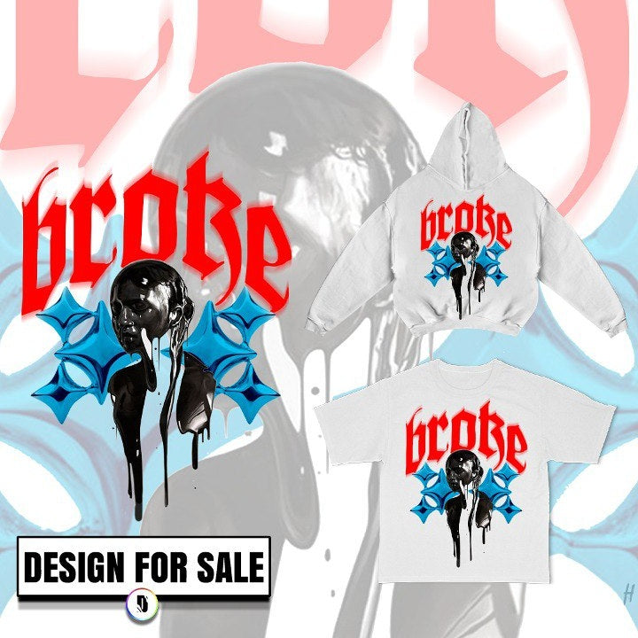 Broke Pre-Made Design