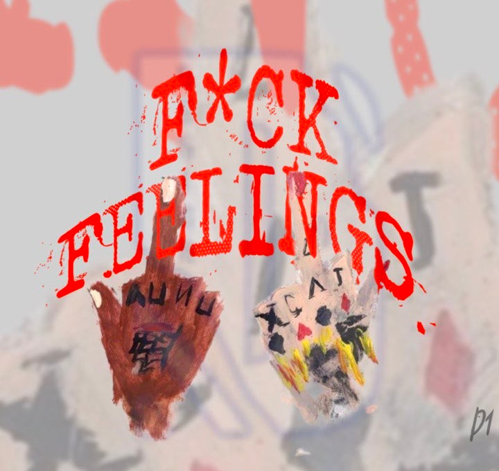 F*ck Feelings Pre-Made Design