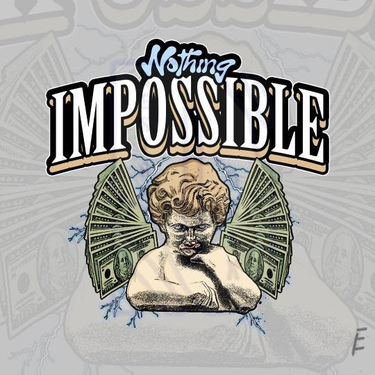 Nothing impossible Pre-Made Design