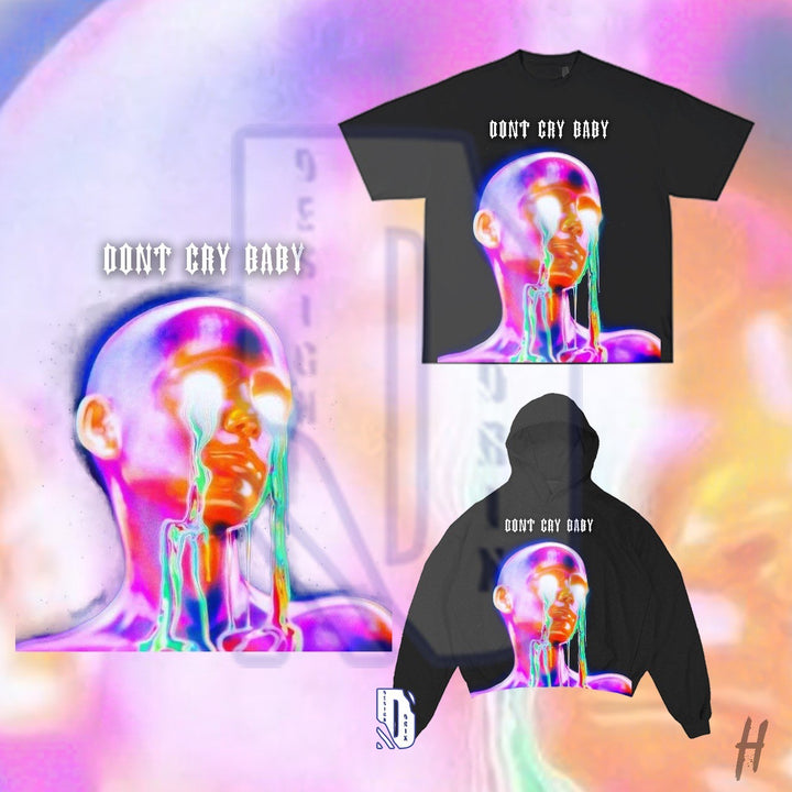 Don’t Cry Baby Pre-Made Design