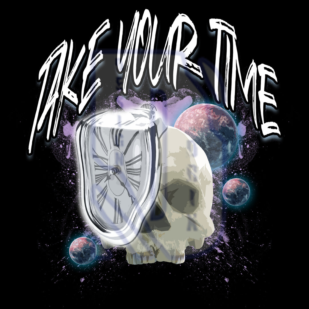 Take Your Time Pre-Made Design