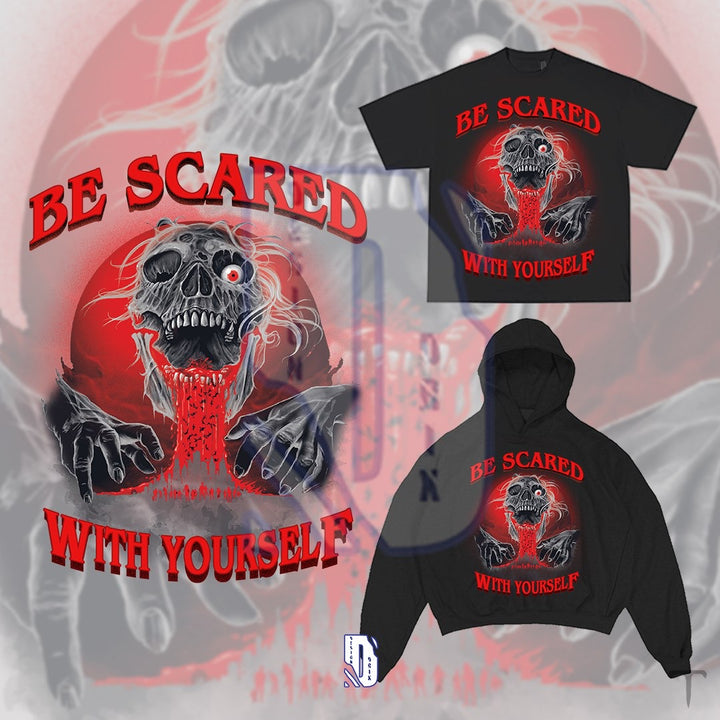 Be Scared Pre-Made Design