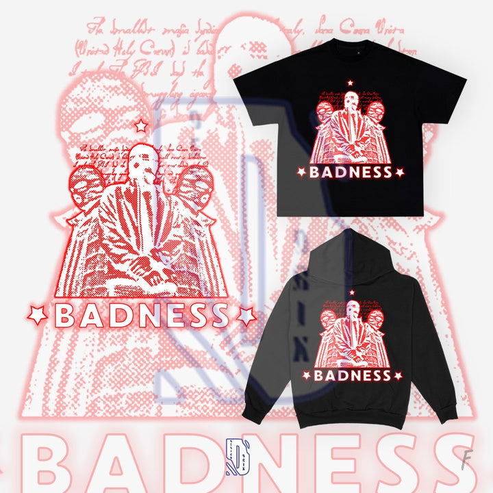 Badness Pre-Made Design