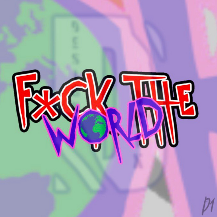 F*ck The World Pre-Made Design